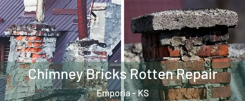  Chimney Bricks Rotten Repair Emporia - KS