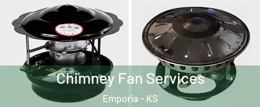  Chimney Fan Services Emporia - KS