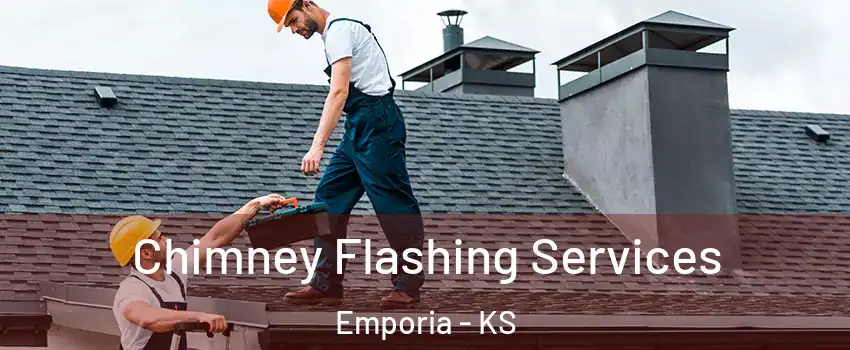  Chimney Flashing Services Emporia - KS