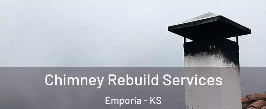  Chimney Rebuild Services Emporia - KS
