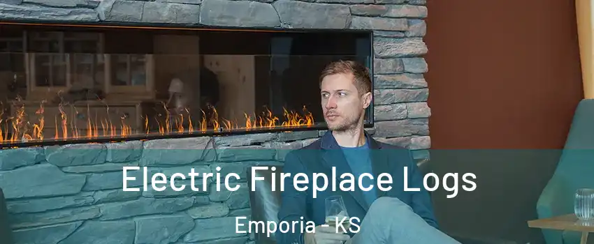  Electric Fireplace Logs Emporia - KS