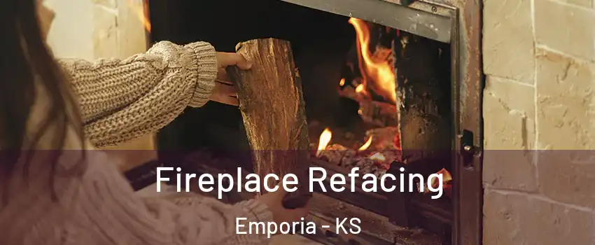  Fireplace Refacing Emporia - KS
