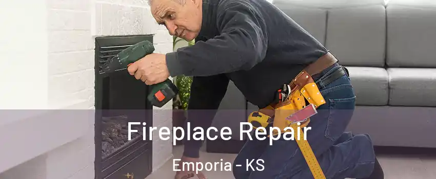  Fireplace Repair Emporia - KS