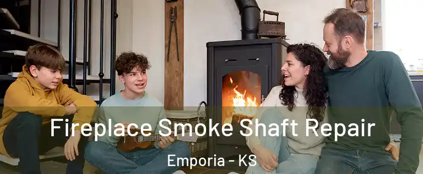  Fireplace Smoke Shaft Repair Emporia - KS