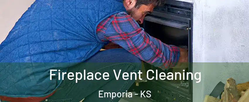  Fireplace Vent Cleaning Emporia - KS
