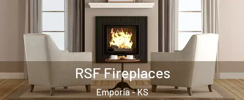  RSF Fireplaces Emporia - KS