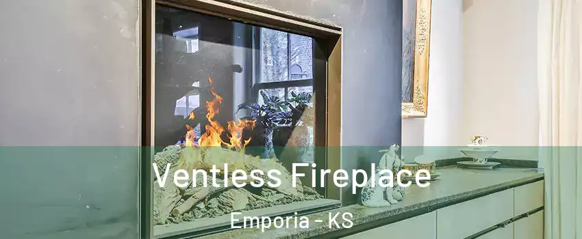  Ventless Fireplace Emporia - KS